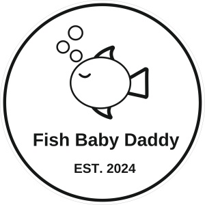 Fish Baby Daddy