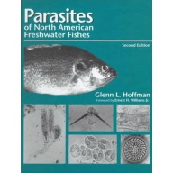 Parasites of North American Freshwater Fishes