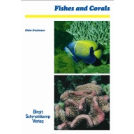 Fishes and Corals Author Dr. Dieter Brockmann